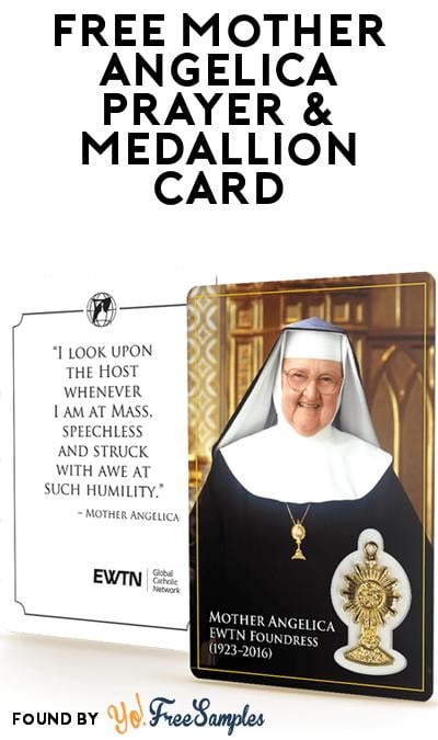 FREE Mother Angelica Prayer Card and Medallion