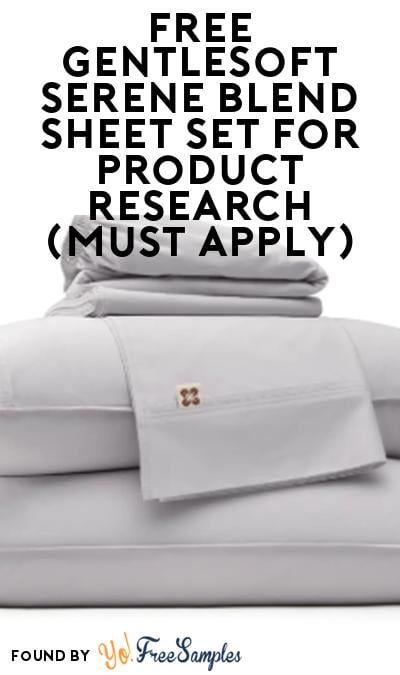 FREE GentleSoft Serene Blend Sheet Set for Product Research (Must Apply)