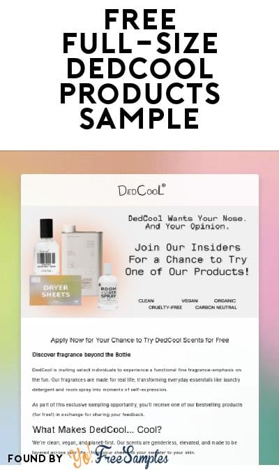 FREE Full-Size Dedcool Dryer Sheets, Perfume, Linen Spray & More (Must Apply)