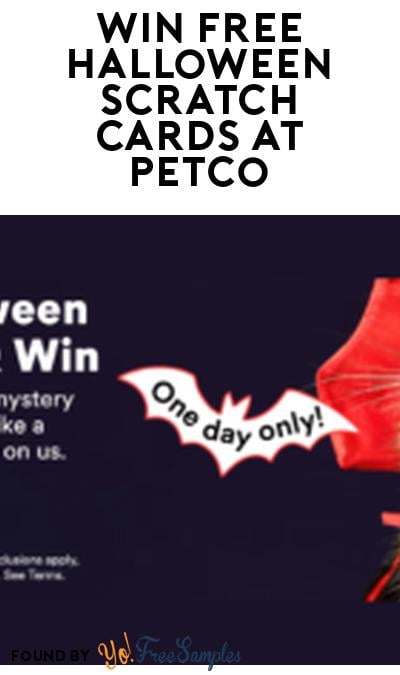 Win FREE Pet Supplies at Petco Halloween Scratch Event