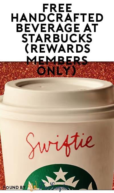 FREE Handcrafted Beverage at Starbucks (Rewards Members Only)