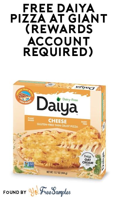 FREE Daiya Pizza at Giant (Rewards Account Required)