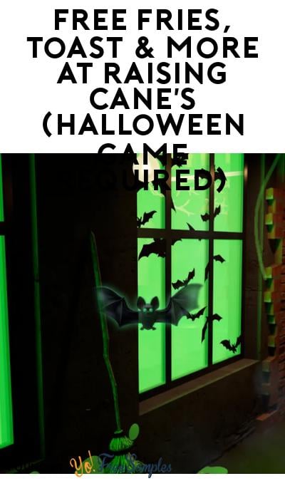 FREE Fries, Toast & More At Raising Cane’s (Halloween Game Required)
