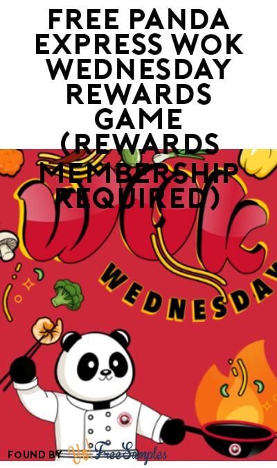 FREE Panda Express Wok Wednesday Rewards Game (Rewards Membership Required)