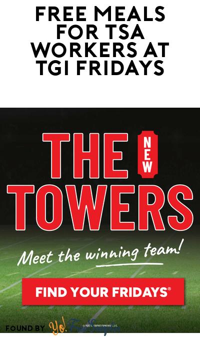 FREE Meals at TGI Fridays for TSA Workers (Valid Employee ID Required)