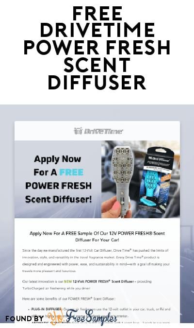 FREE DriveTime POWER FRESH Scent Diffuser (Must Apply)