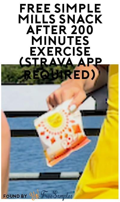 FREE Simple Mills Snack After 200 Minutes Exercise (Strava App Required)