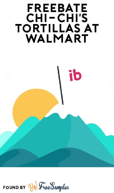 Nearly FREE CHI-CHI’s Tortillas at Walmart (Ibotta Required)