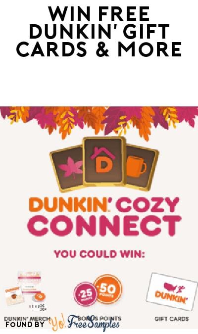 Win FREE Dunkin’ Gift Cards & Prizes in Cozy Connect Game
