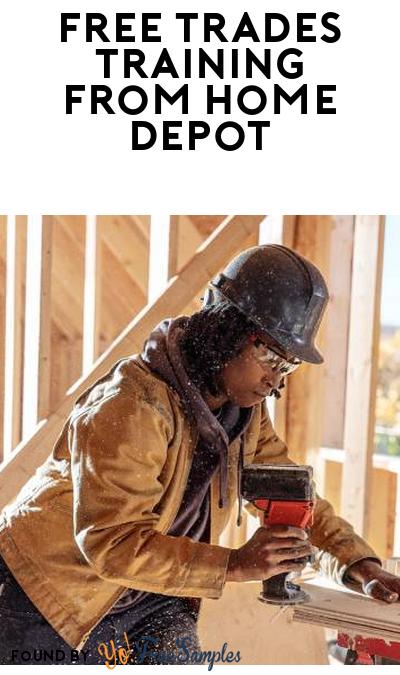 FREE Career Training in Skilled Trades from Home Depot