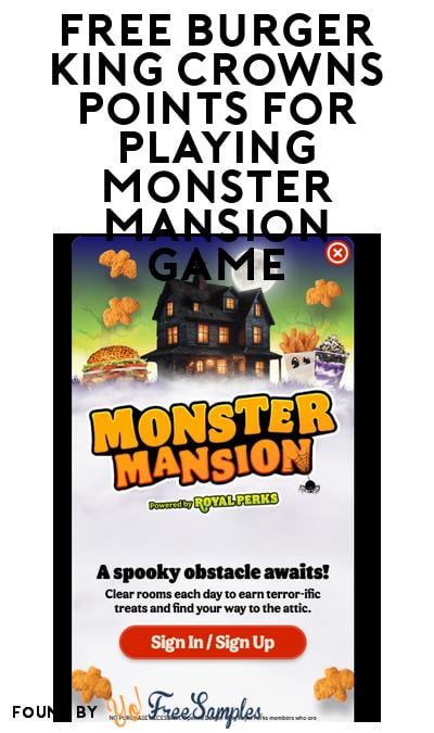 FREE Burger King Crowns Points for Playing Monster Mansion Game