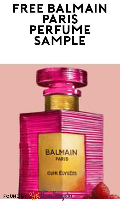 Possible FREE Balmain Paris Cuir Élysées Perfume Sample (Social Media Ad Required)
