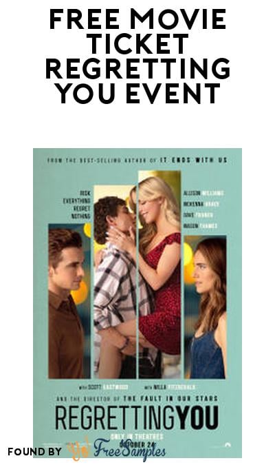 FREE Movie Ticket to Regretting You at Fandango (Promo Code Required)