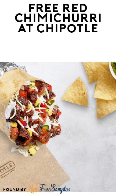 FREE Red Chimichurri at Chipotle (Online Order Required)