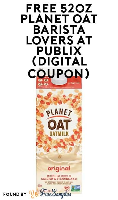 FREE 52oz Planet Oat Barista Lovers at Publix (Digital Coupon)