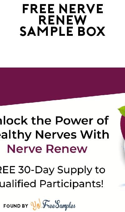 FREE Nerve Renew Supplement Sample (Must Apply)