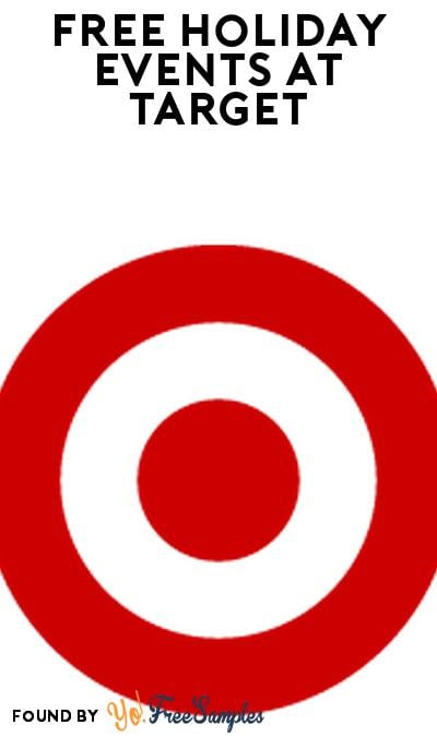 FREE Target Holiday Events with Giveaways and Demos