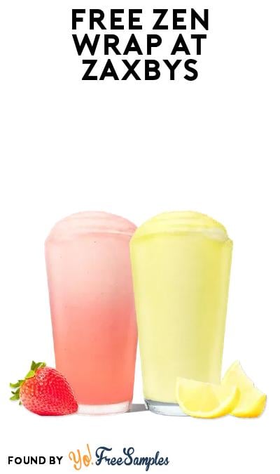 FREE GIANT Zen Wrap at Zaxbys with Small Drink Purchase