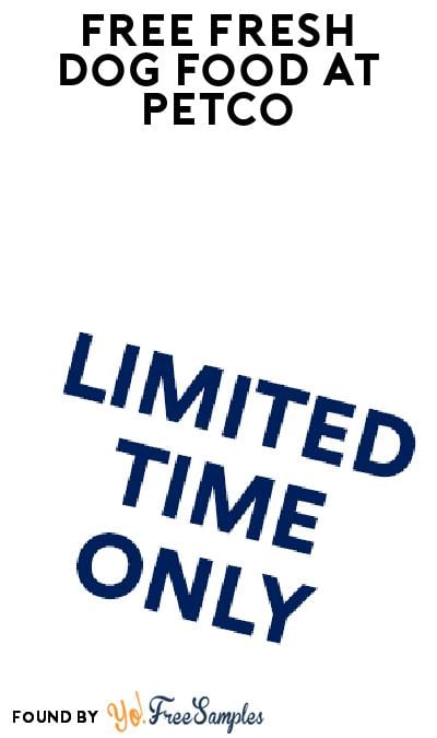 FREE Fresh Dog Food At Petco With Farmer’s Dog Proof