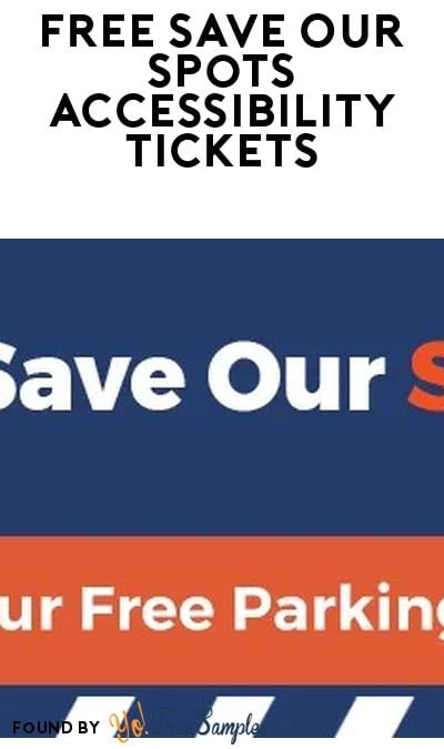 FREE Save Our Spots Accessibility Awareness Tickets from BraunAbility