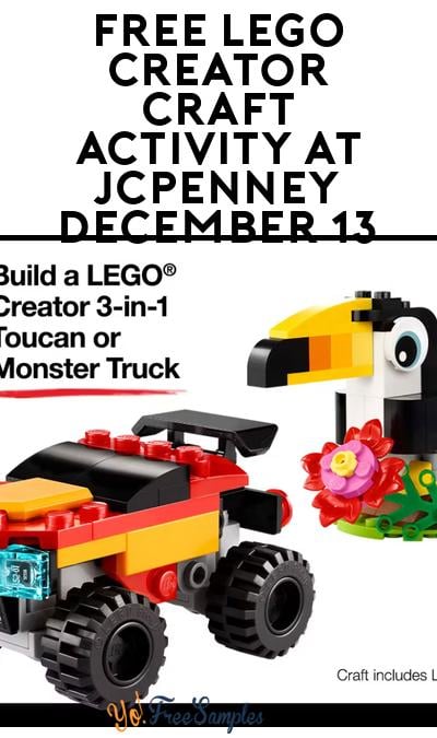 FREE LEGO Creator Craft Activity at JCPenney December 13
