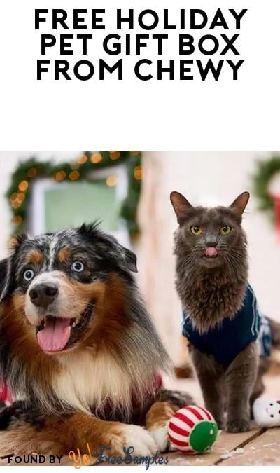 FREE Holiday Pet Gift Box from Chewy Claus (Must Apply)