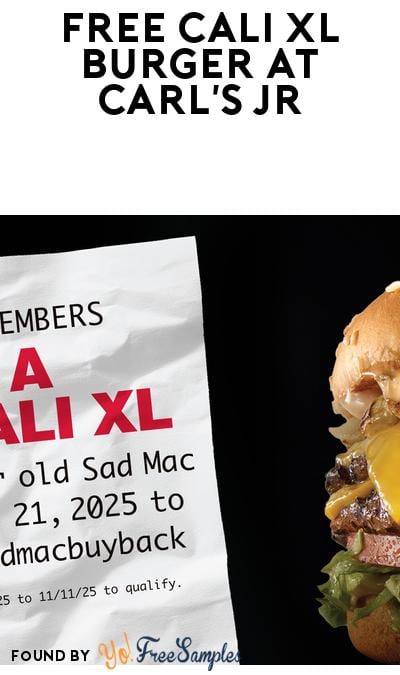FREE Cali XL Burger at Carl’s Jr (McDonald’s Receipt Required)
