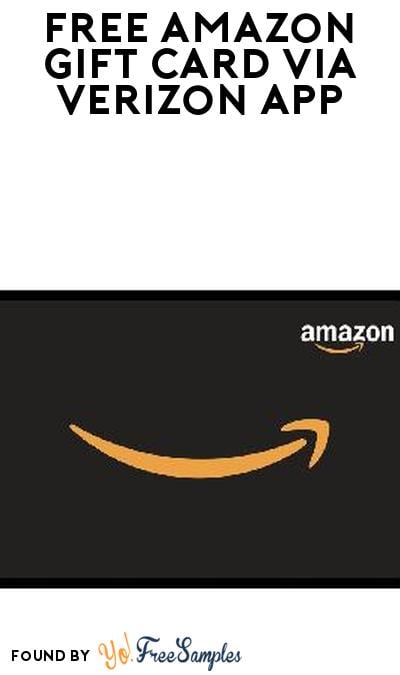 FREE Amazon Gift Card for Verizon Wireless Customers (App Required)