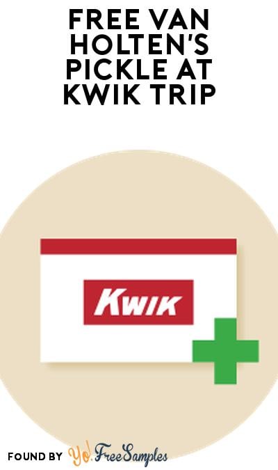 FREE Van Holten’s Pickle In-A Pouch at Kwik Trip