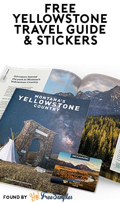 FREE Yellowstone Country Travel Pack with Guide and Stickers