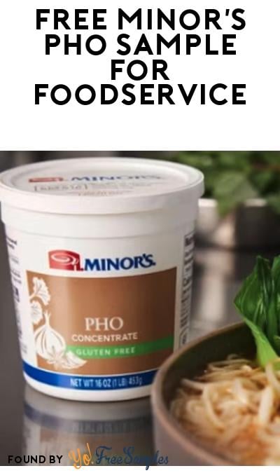 FREE Minor’s Pho Concentrate Sample (Foodservice Operators Only)