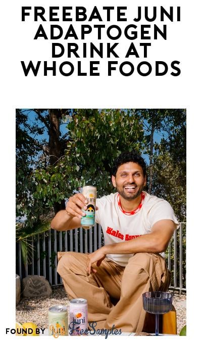 FREEBATE Juni Sparkling Adaptogen Drink at Whole Foods (Aisle Required)