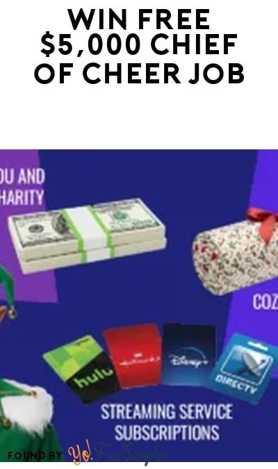 Chief of Cheer Holiday Job $5,000 Plus Streaming Subscriptions (Must Apply)