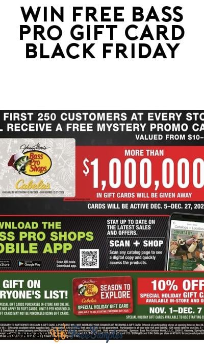 FREE $10-$500 Bass Pro Shops Mystery Gift Card Black Friday