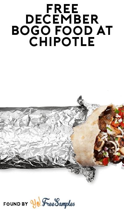 FREE BOGO Entrées at Chipotle on December Saturdays