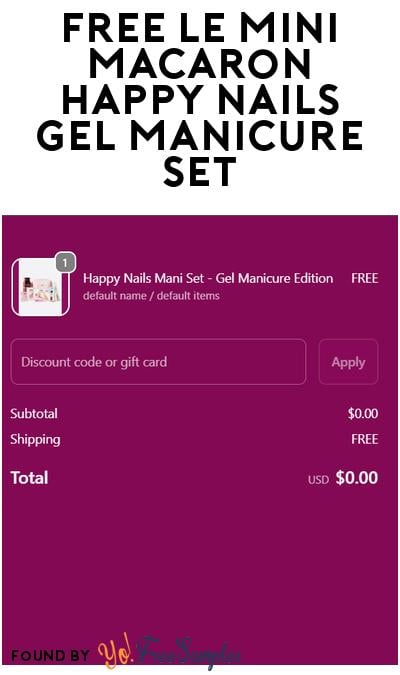 FREE Le Mini Macaron Happy Nails Gel Manicure Set