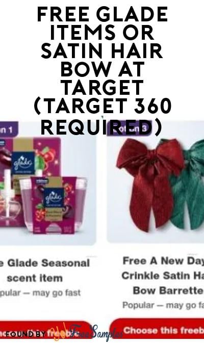 FREE Glade Items Or Satin Hair Bow At Target (Target 360 Required)