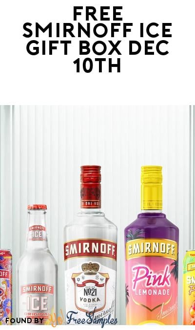 FREE Smirnoff Ice Surprise Holiday Gift Box on December 10th