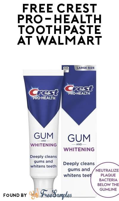 FREEBATE Crest Pro-Health Toothpaste at Walmart (Walmart Cash Required)
