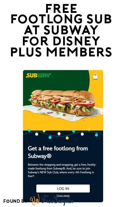 FREE Footlong Sub at Subway for Disney Plus Members