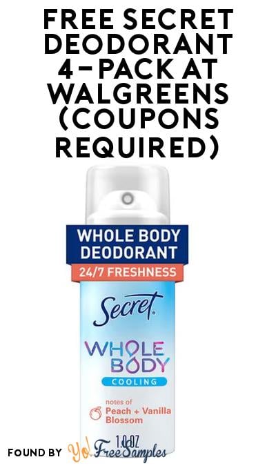 4 FREE Secret Deodorant at Walgreens (Coupons Required)