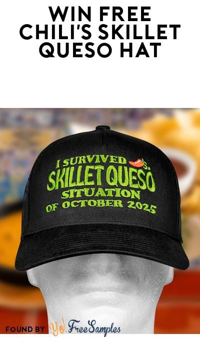 Win FREE Chili’s Skillet Queso Hat in Giveaway