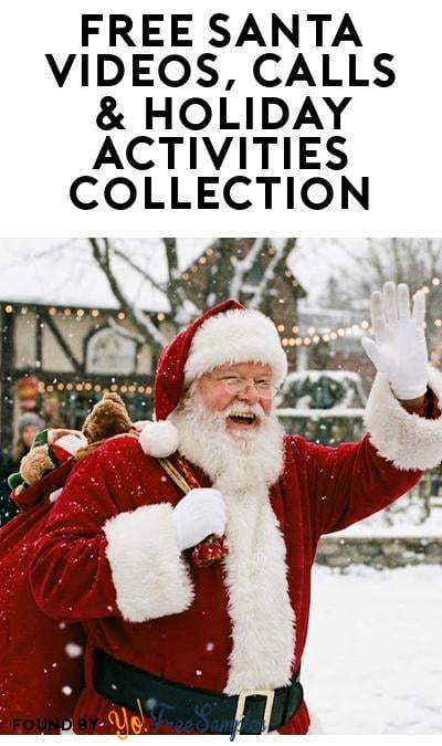 FREE Santa Videos, Calls & Holiday Activities Collection