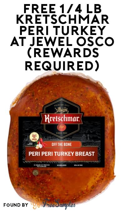FREE 1/4 lb Kretschmar Peri Turkey at Jewel Osco (Rewards Required)