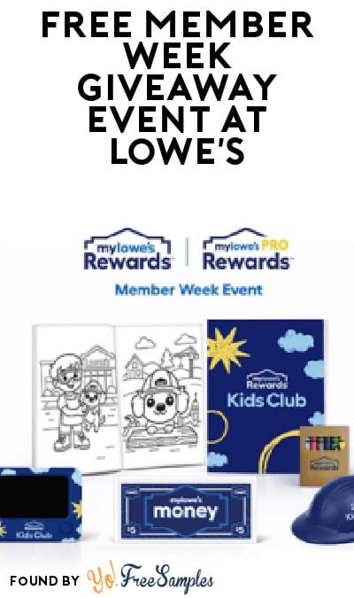 FREE Member Week Giveaway Event At Lowe’s January 10th (Members Only)
