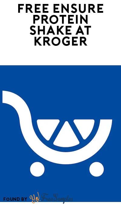 FREE Ensure Max Protein Nutrition Shake at Kroger