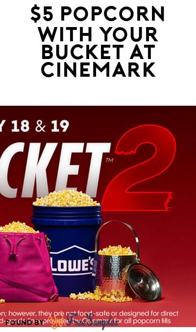 $5 Popcorn at Cinemark with Any Bucket January 18-19