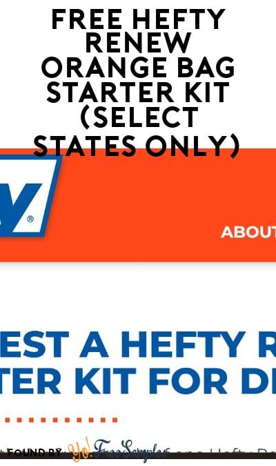 FREE Hefty ReNew Orange Bag Starter Kit (Select States Only)