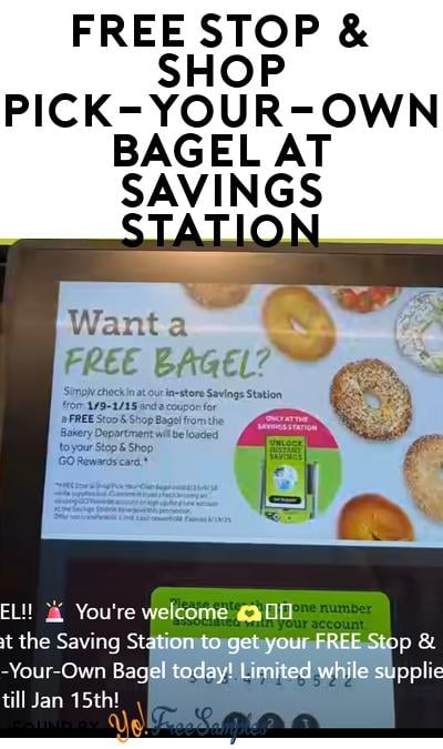 FREE Stop & Shop Pick-Your-Own Bagel at Savings Station