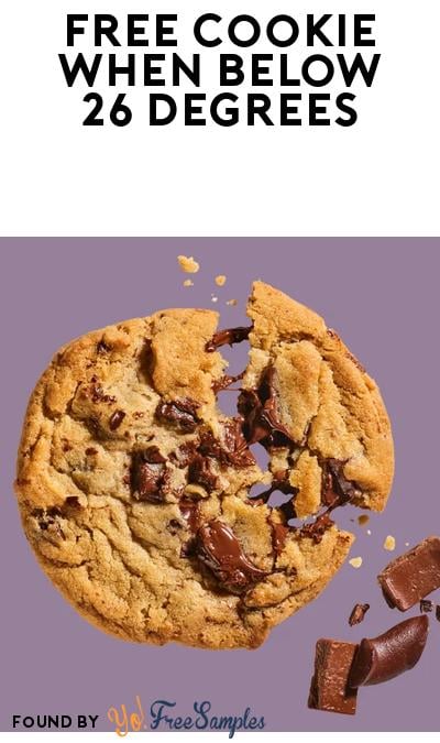 FREE Cookie at Insomnia Cookies When Temperature Below 26 Degrees